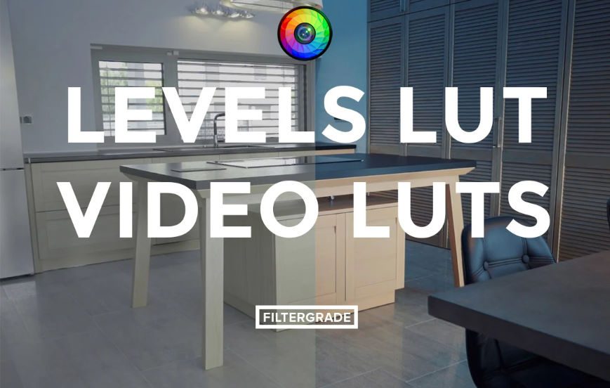 FilterGrade Levels LUT Video LUTs Free