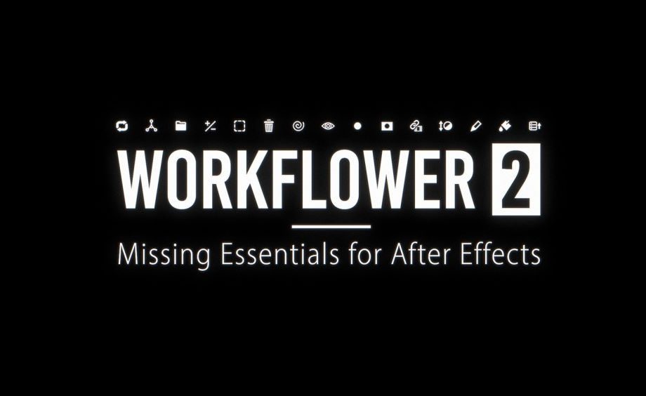 Aescripts Workflower 2 v2.0 (WIN+MAC) Free