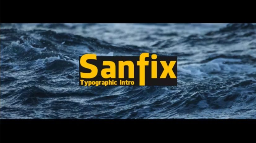 Videohive Sanfix – Typographic Intro –  Free