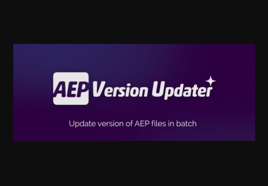 Aescripts AEP Version Updater v1.0 [WIN/MAC]