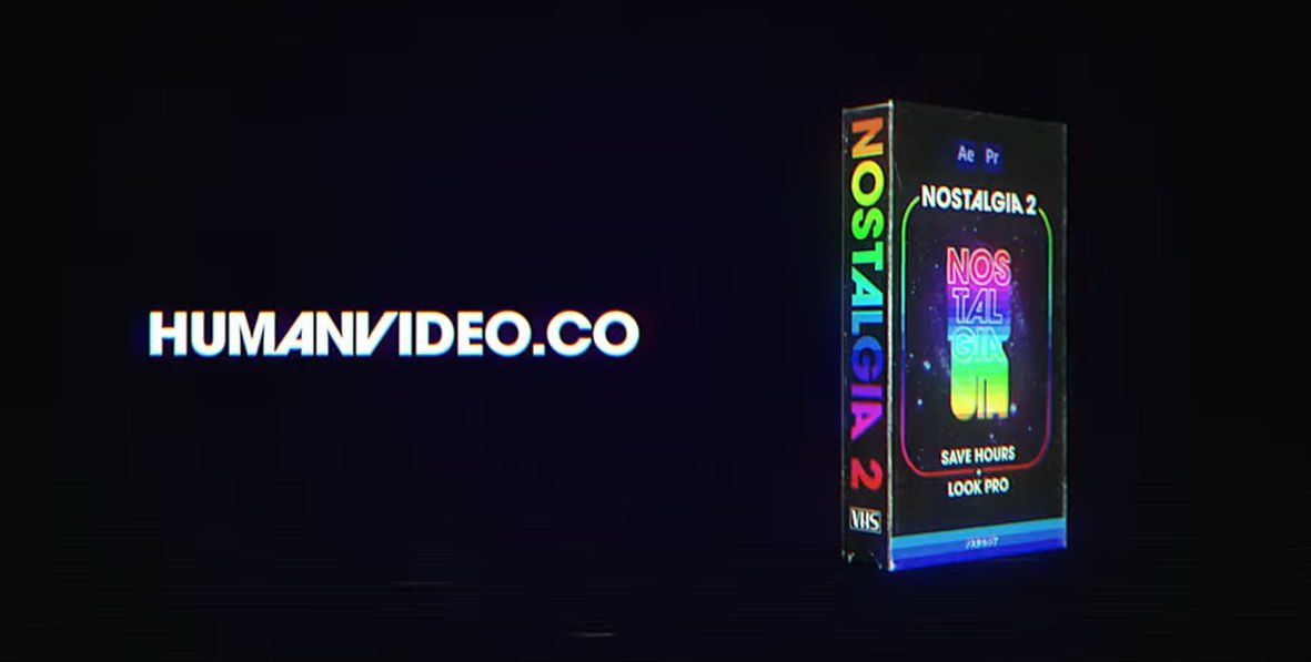 NOSTALGIA 2 humanvideoco -