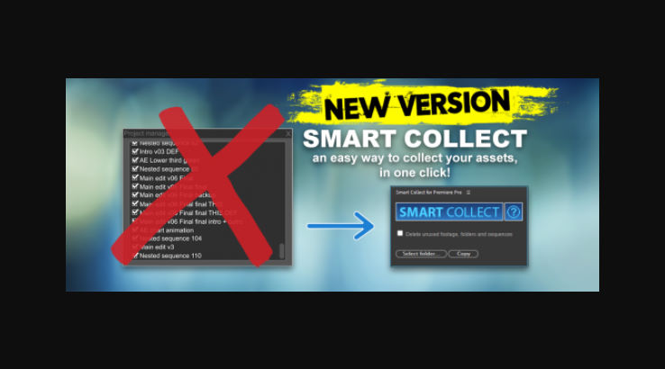 Aescripts Smart Collect for Premiere Pro v1.0.1